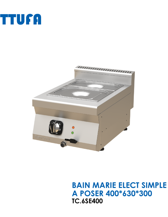 BAIN MARIE ELECT SIMPLE A POSER 400x630x300 TC.6SE400