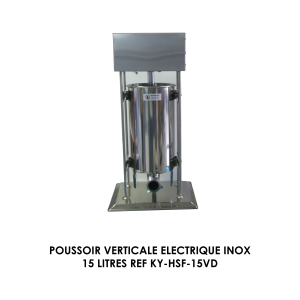 POUSSOIR VERTICALE ELECTRIQUE INOX 15 LITRES REF KY HSF 15VD 300x300
